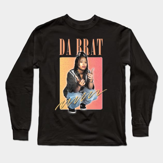 Da Brat \/\ 90s Aesthetic Fan Art Design Long Sleeve T-Shirt by DankFutura